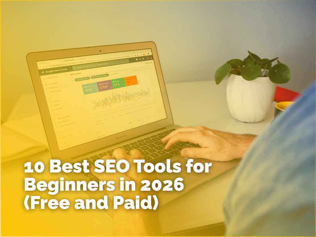 10 Best SEO Tools for Beginners in 2026